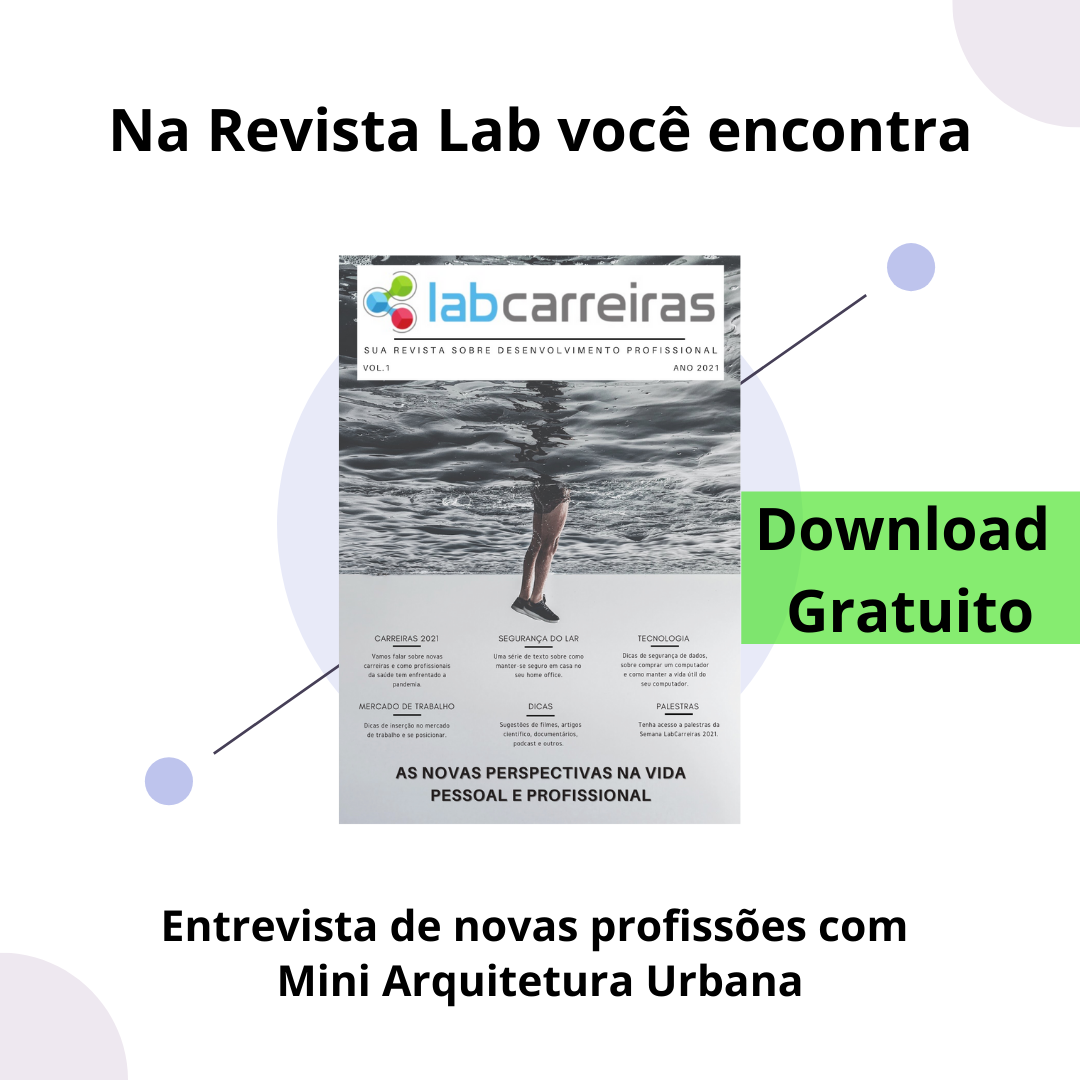 Entrevista: Miniatura de Arquitetura Urbana - LabCarreiras