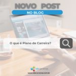 O que é Plano de Carreira?