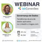 Convite para o Webinar: Tendências da Era de Dados Aplicados no LinkedIn e Vagas.com