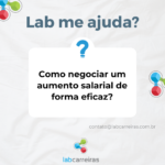 Como negociar um aumento salarial de forma eficaz?