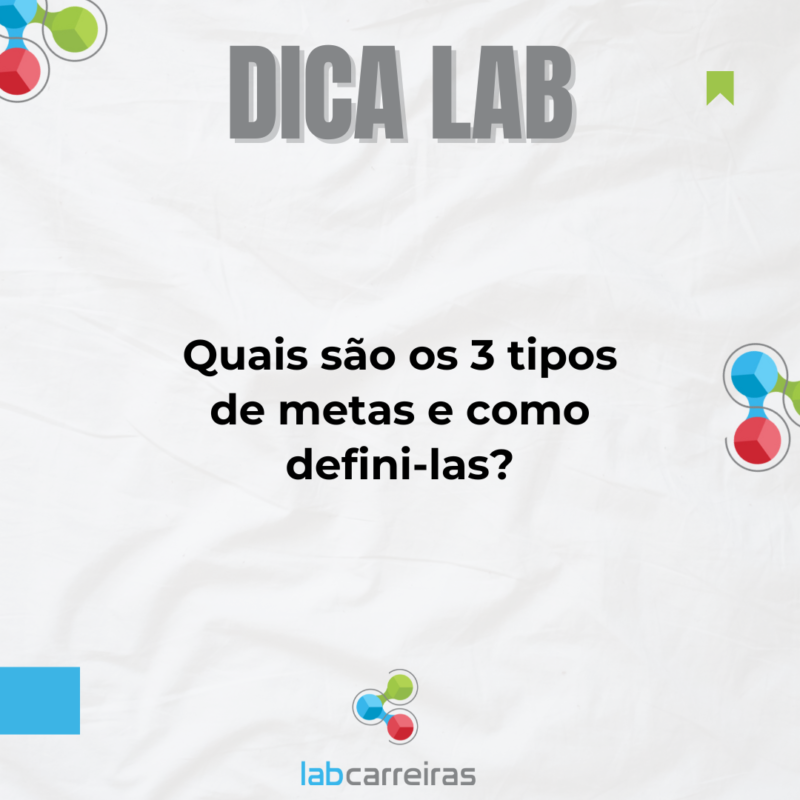 Metas Lablankas Quais são os 3 tipos de metas e como defini-las? – LabCarreiras